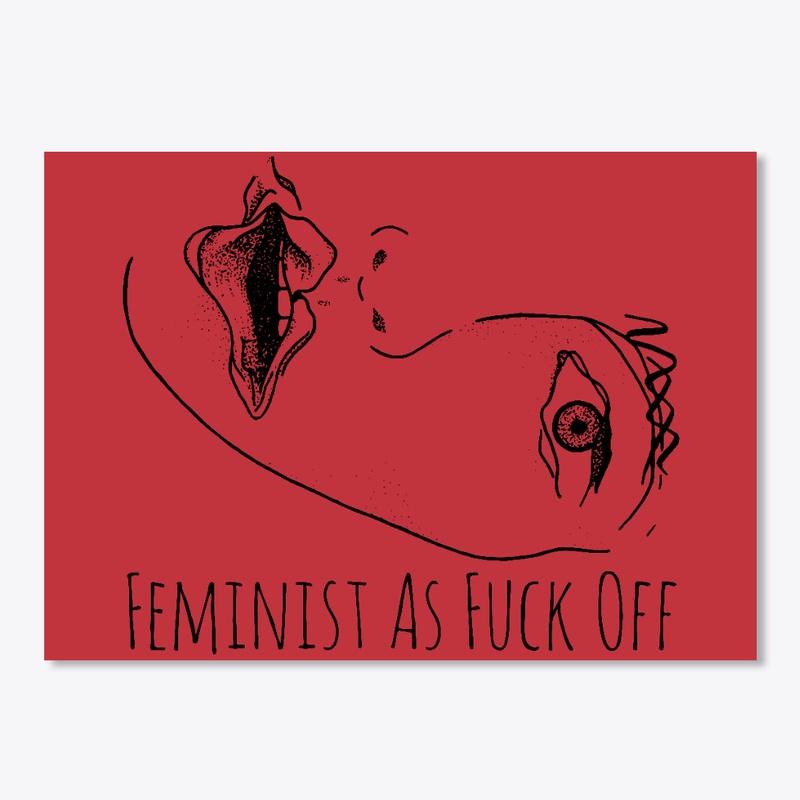 Feminist as Fuck Off Illustration