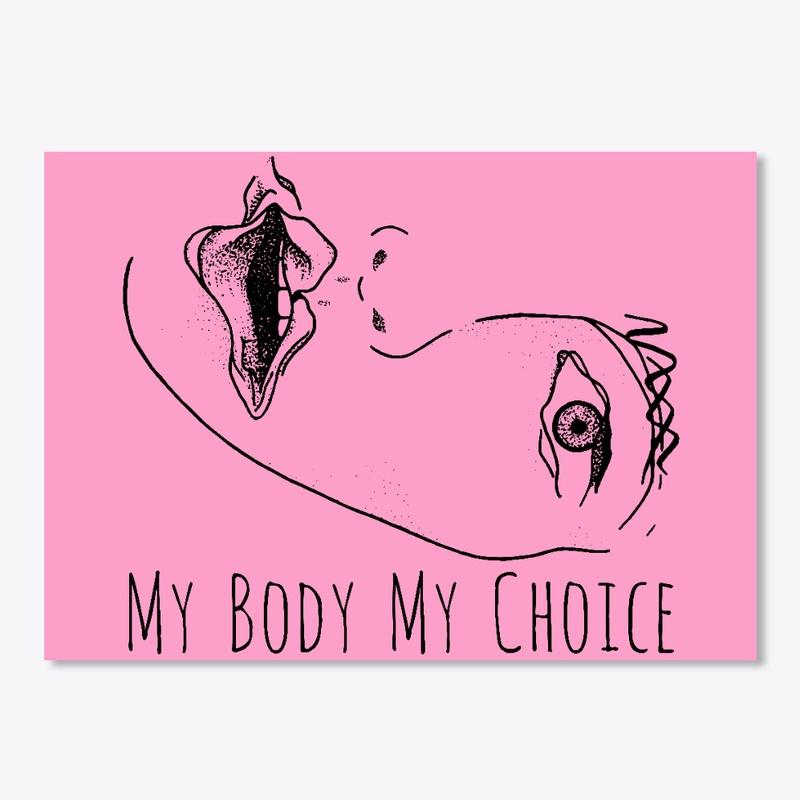 My Body My Choice, Feminist Illustration